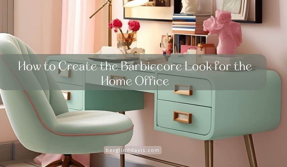 How-to-Create-the-Barbiecore-Look-for-the-Home-Office