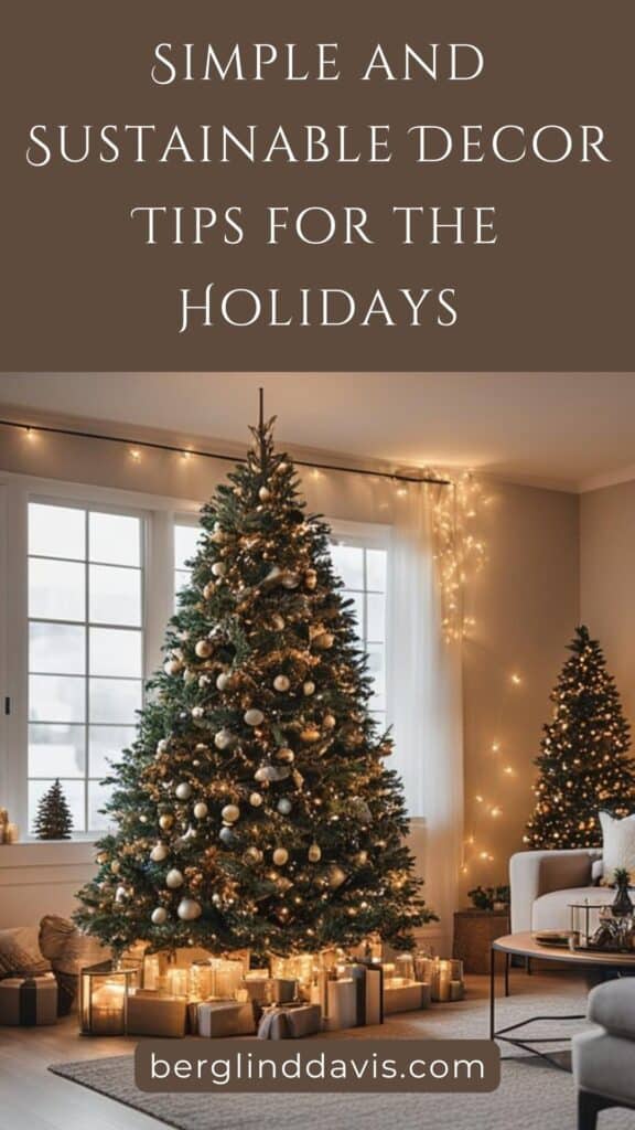 Simple and Sustainable Decor Tips for the Holidays-3